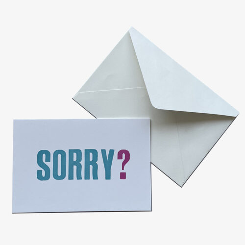 Sorry? Card